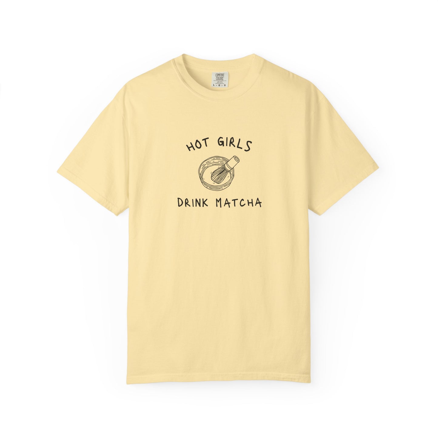 T-shirt with 'Hot Girls Drink Matcha' text and hand-drawn matcha bowl with whisk illustration
