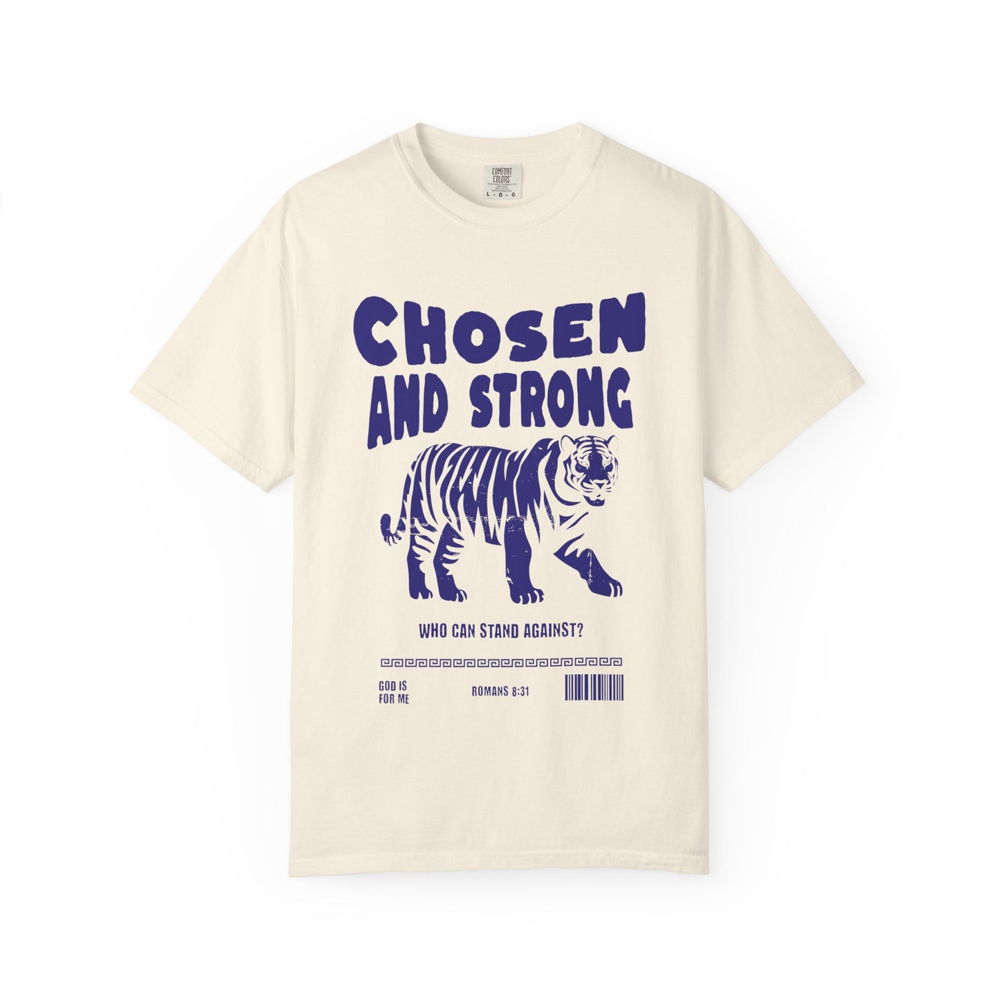 Christian t-shirt with tiger graphic and 'Chosen and Strong' text featuring Romans 8:31 verse
