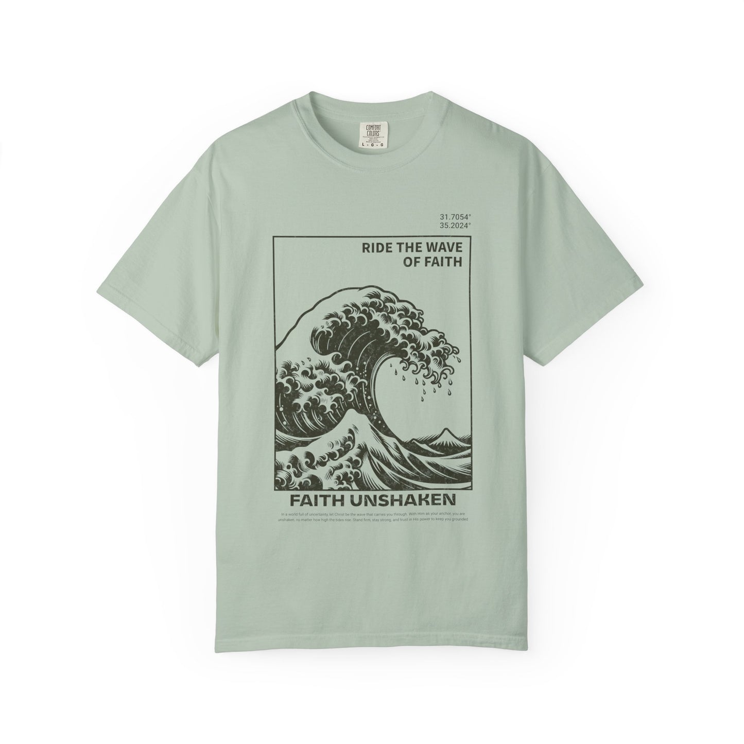 T-shirt with ocean wave design featuring 'Ride The Wave of Faith' and 'Faith Unshaken' text