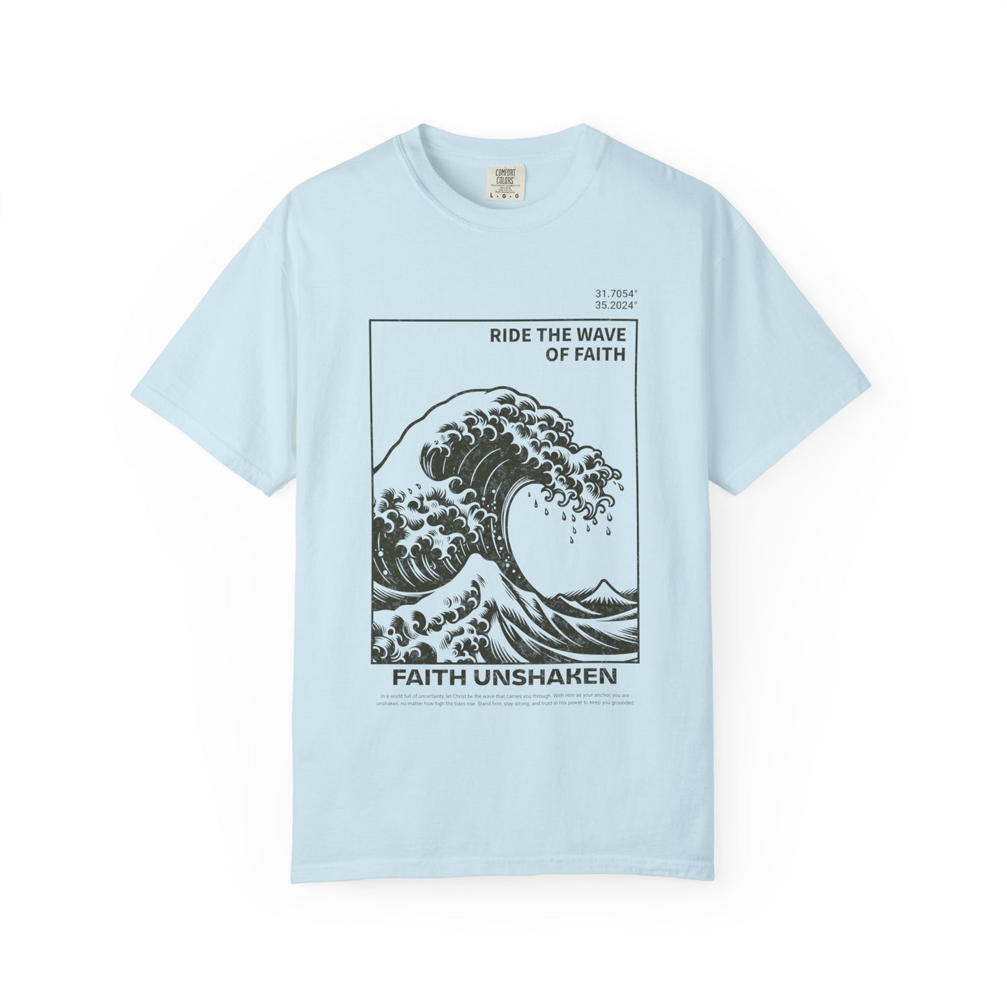 T-shirt with ocean wave design featuring 'Ride The Wave of Faith' and 'Faith Unshaken' text