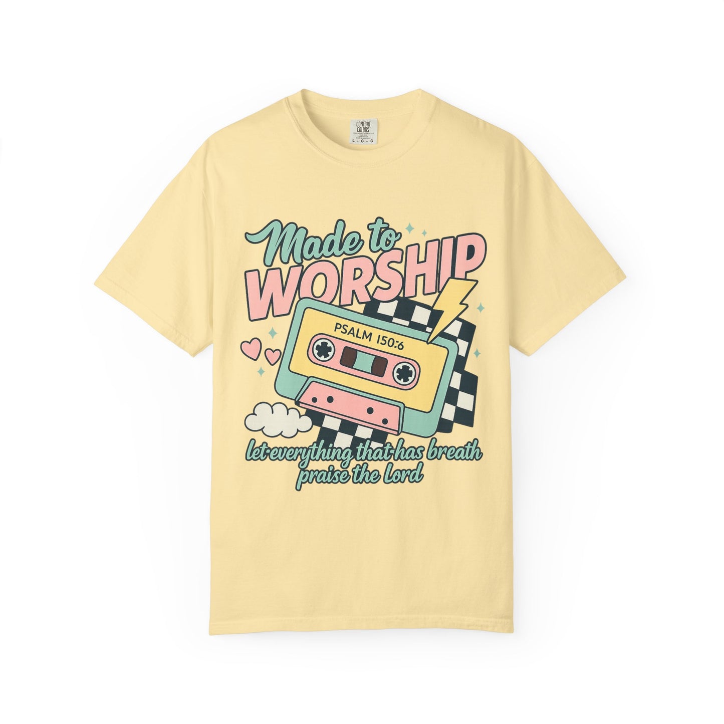 T-shirt with retro cassette tape design featuring 'Made to Worship' text and Psalm 150:6 scripture in pastel colors