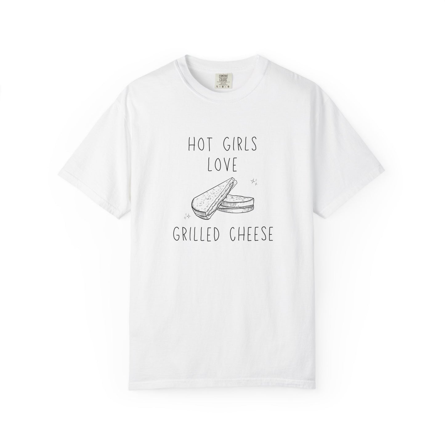T-shirt with hand-drawn grilled cheese sandwich illustration and text reading Hot Girls Love Grilled Cheese