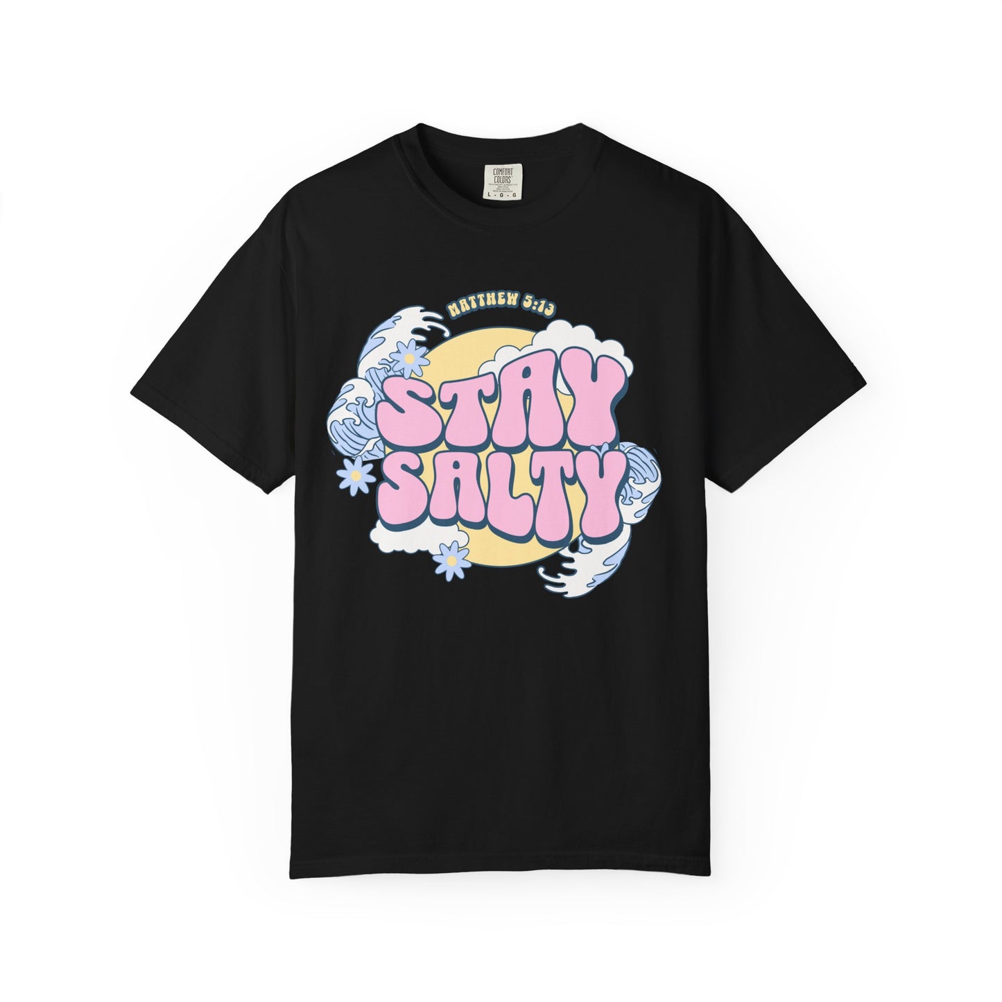 T-shirt with wavy font Stay Salty Matthew 5:13 text in pink bubble letters with ocean waves and flowers