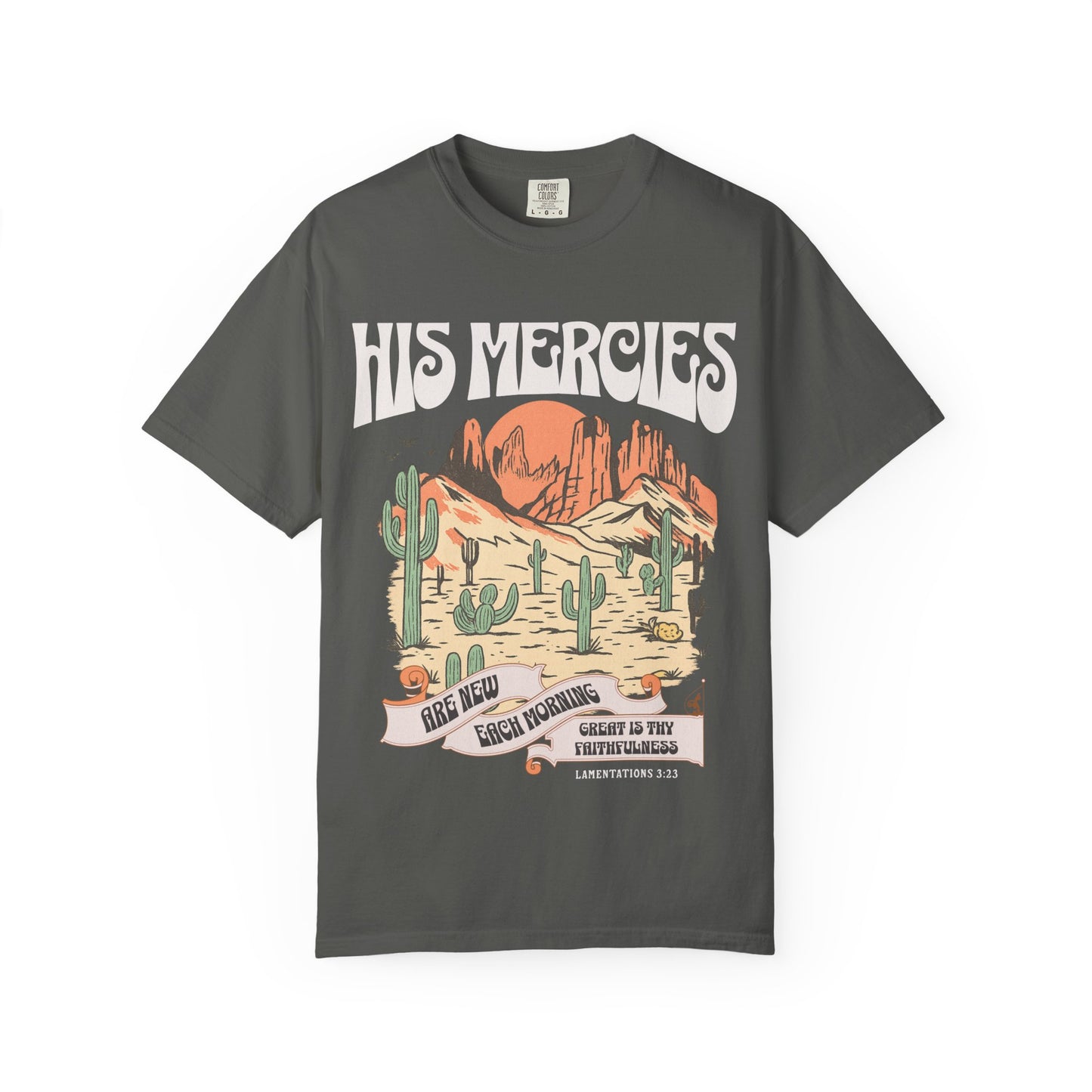 Christian t-shirt with desert landscape design featuring 'His Mercies Are New Each Morning' text and Lamentations 3:23 verse