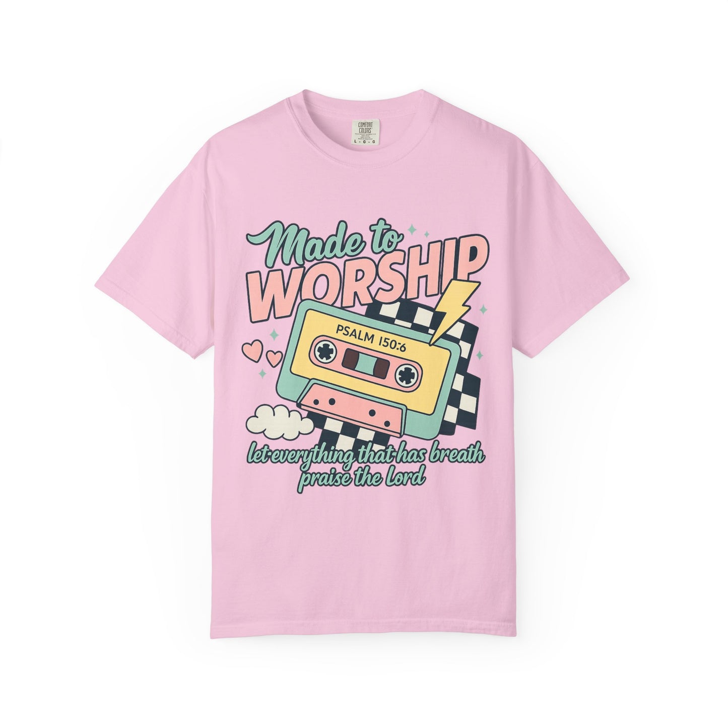 T-shirt with retro cassette tape design featuring 'Made to Worship' text and Psalm 150:6 scripture in pastel colors