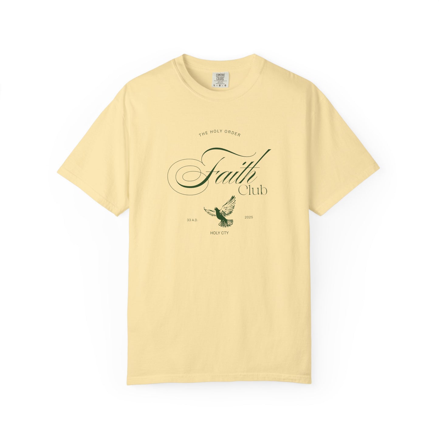 T-shirt with The Holy Order Faith Club text in elegant script with dove design and 33 A.D. Holy City details
