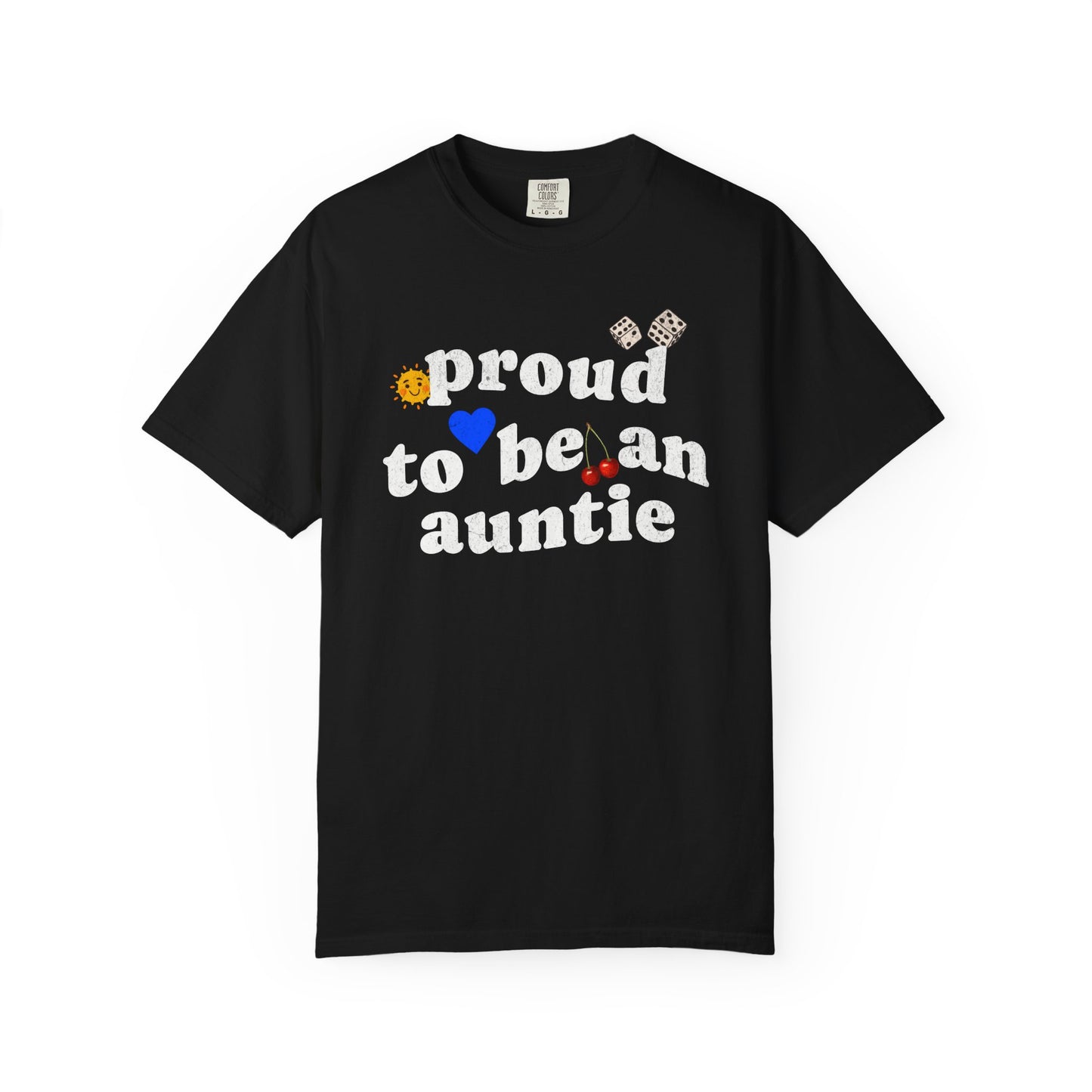 T-shirt with distressed text 'proud to be an auntie' featuring sun, heart, dice and cherries