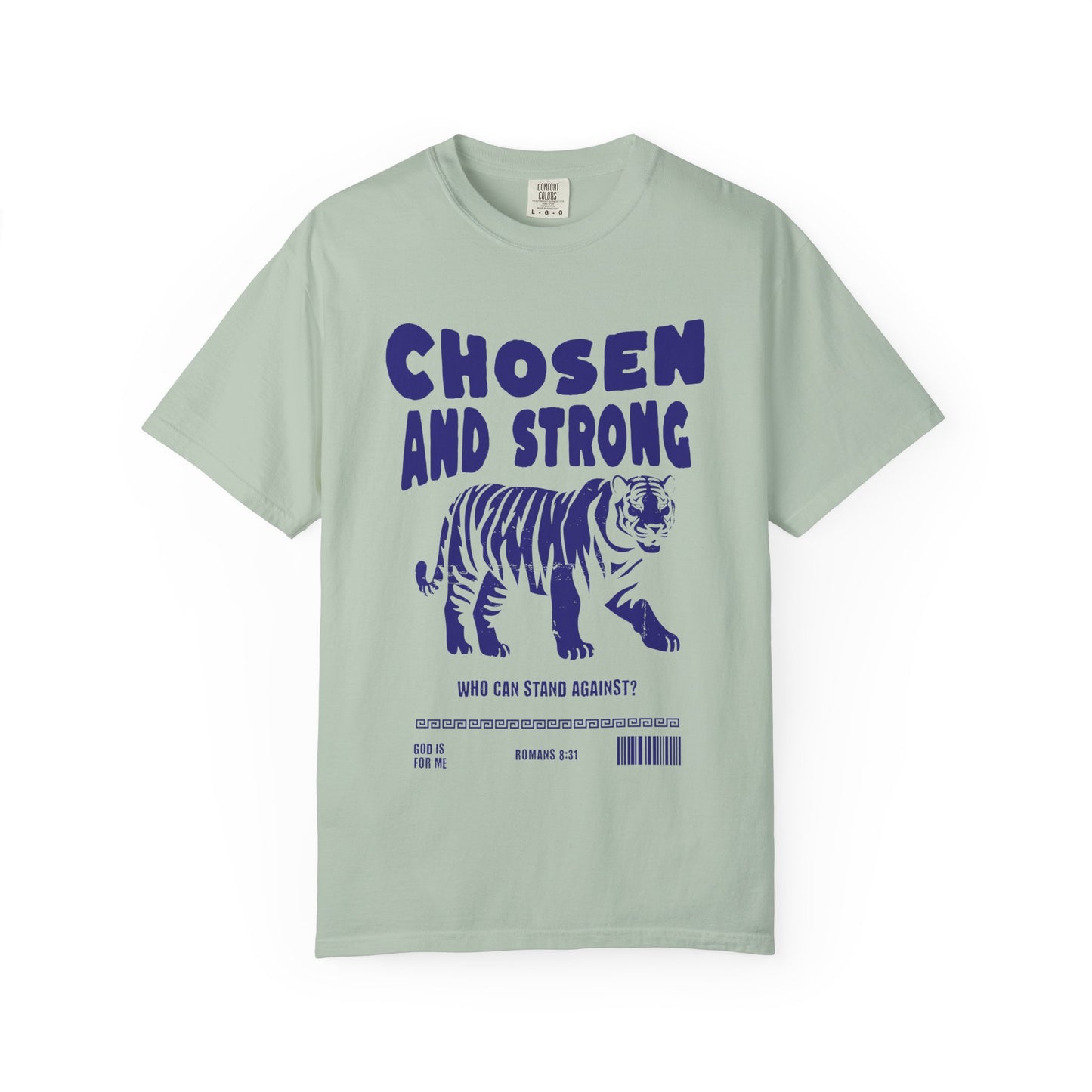 Christian t-shirt with tiger graphic and 'Chosen and Strong' text featuring Romans 8:31 verse