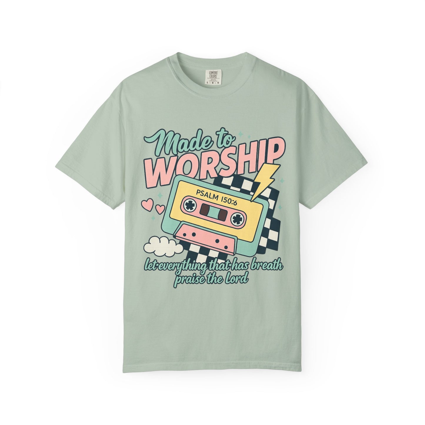 T-shirt with retro cassette tape design featuring 'Made to Worship' text and Psalm 150:6 scripture in pastel colors
