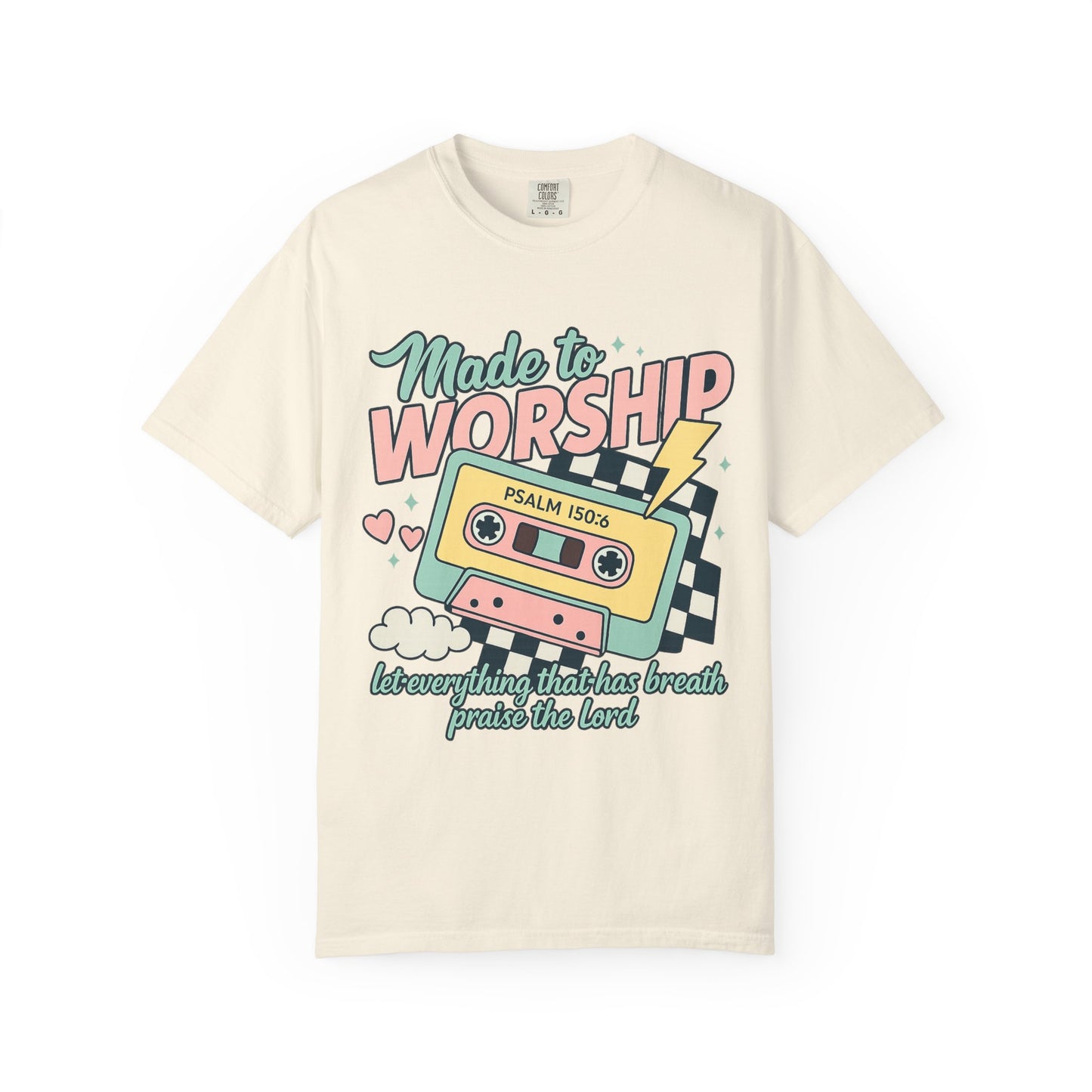 T-shirt with retro cassette tape design featuring 'Made to Worship' text and Psalm 150:6 scripture in pastel colors