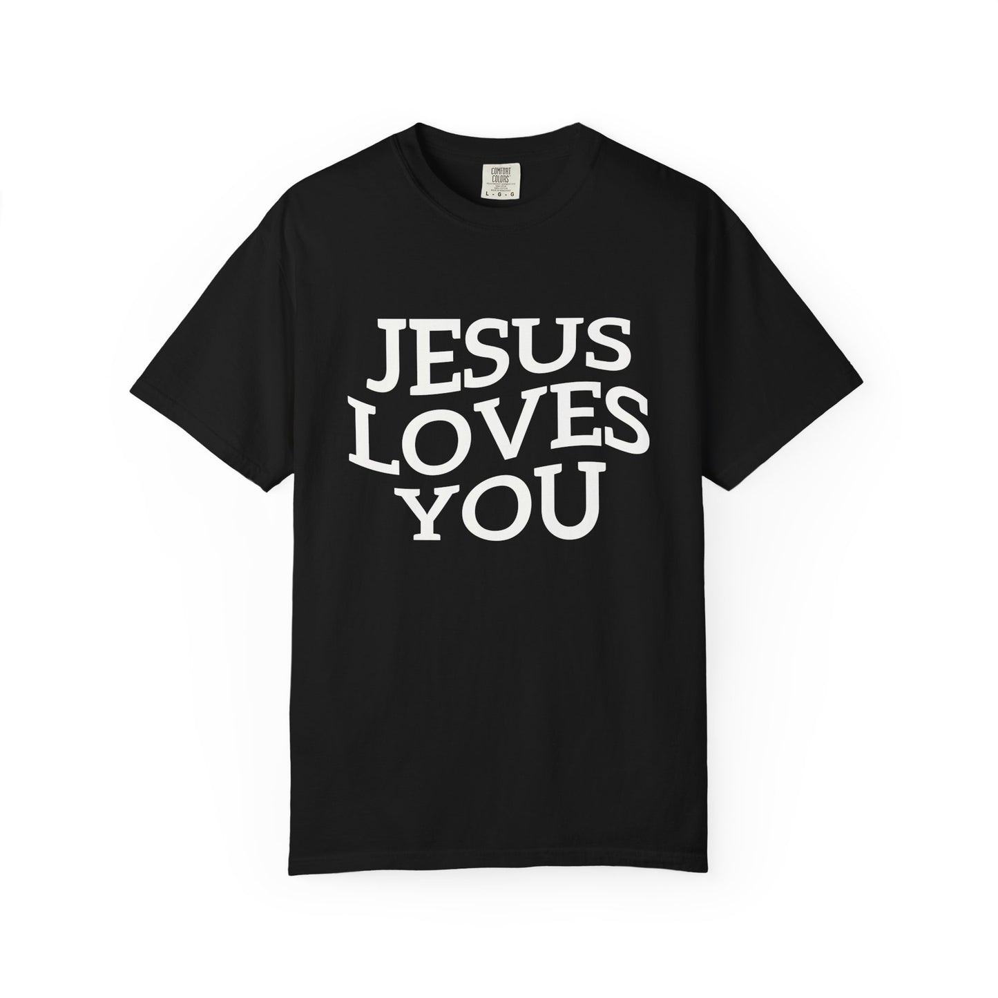 T-shirt with bold black text reading 'JESUS LOVES YOU' in large serif typography