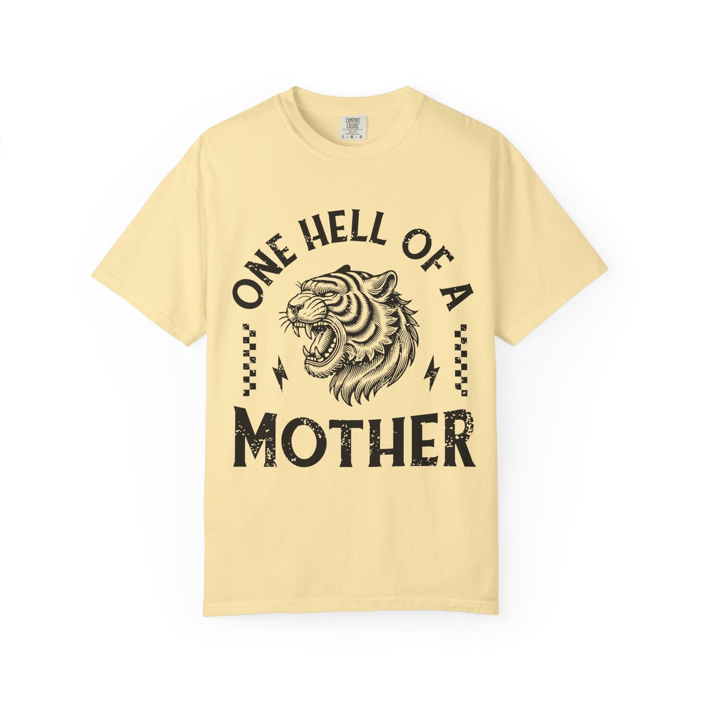 Black and white t-shirt with roaring tiger head and 'One Hell Of A Mother' text in distressed lettering