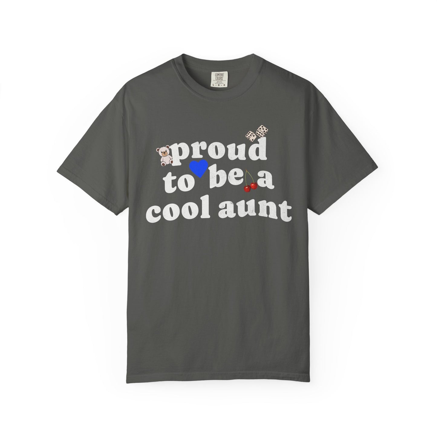 T-shirt with retro distressed text 'proud to be a cool aunt' decorated with teddy bear, blue heart, dice, and cherries