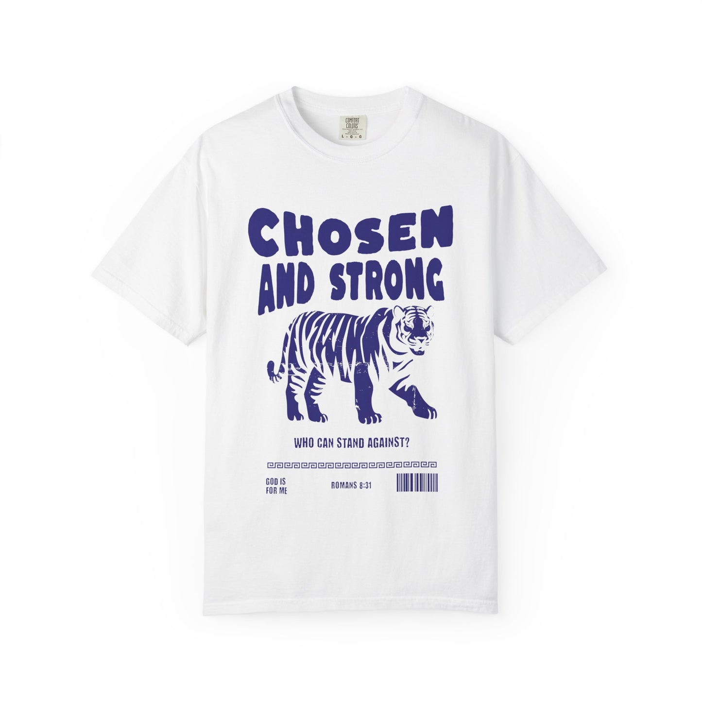 Christian t-shirt with tiger graphic and 'Chosen and Strong' text featuring Romans 8:31 verse
