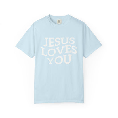 T-shirt with bold black text reading 'JESUS LOVES YOU' in large serif typography