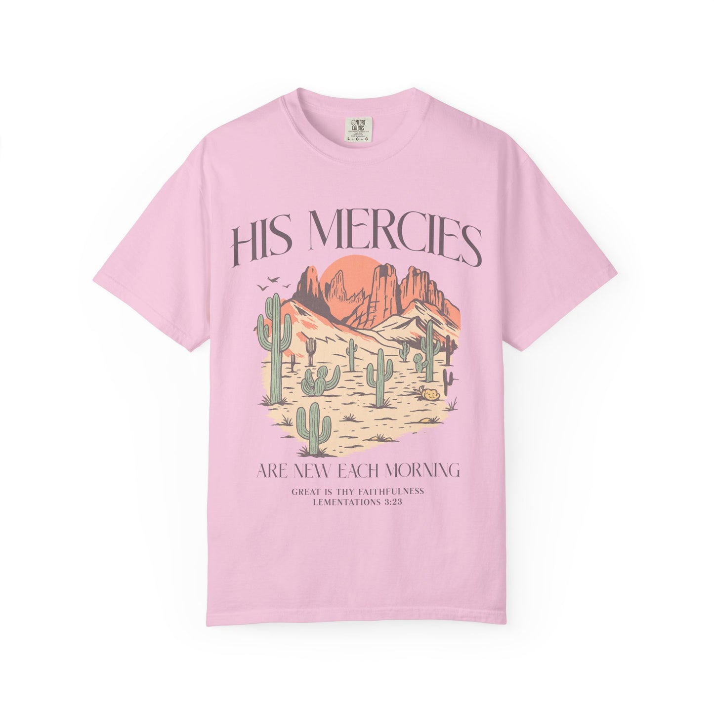 T-shirt with desert landscape design featuring cacti, mountains, and 'His Mercies Are New Each Morning' text with Lamentations 3:23 bible verse