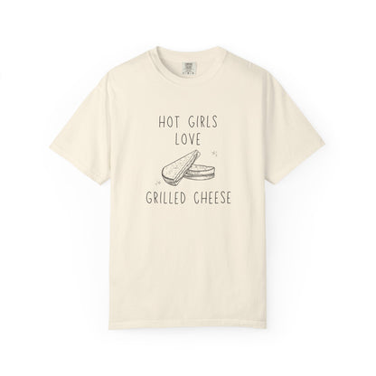 T-shirt with hand-drawn grilled cheese sandwich illustration and text reading Hot Girls Love Grilled Cheese