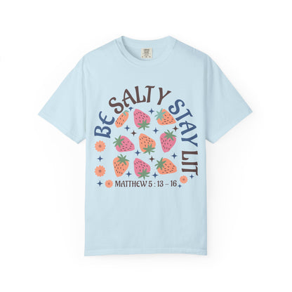 Be Salty t-shirt design with pink and orange strawberries, flowers, and Matthew 5:13-16 scripture