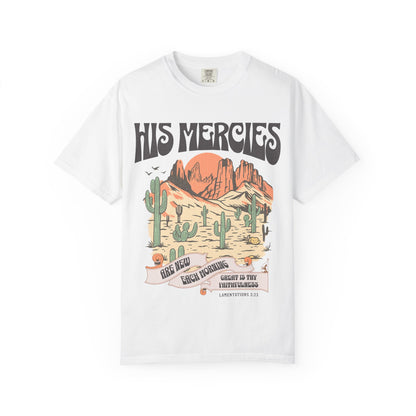 Christian t-shirt with desert landscape design featuring 'His Mercies Are New Each Morning' text and Lamentations 3:23 verse