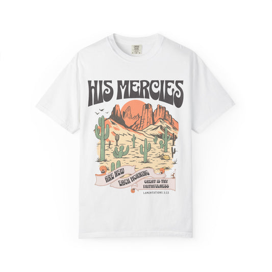 Christian t-shirt with desert landscape design featuring 'His Mercies Are New Each Morning' text and Lamentations 3:23 verse