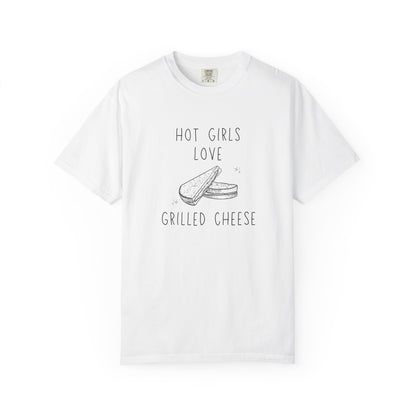 T-shirt with hand-drawn grilled cheese sandwich illustration and text reading Hot Girls Love Grilled Cheese