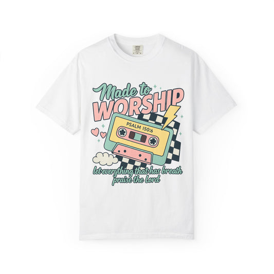 T-shirt with retro cassette tape design featuring 'Made to Worship' text and Psalm 150:6 scripture in pastel colors