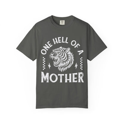 Black and white t-shirt with roaring tiger head and 'One Hell Of A Mother' text in distressed lettering