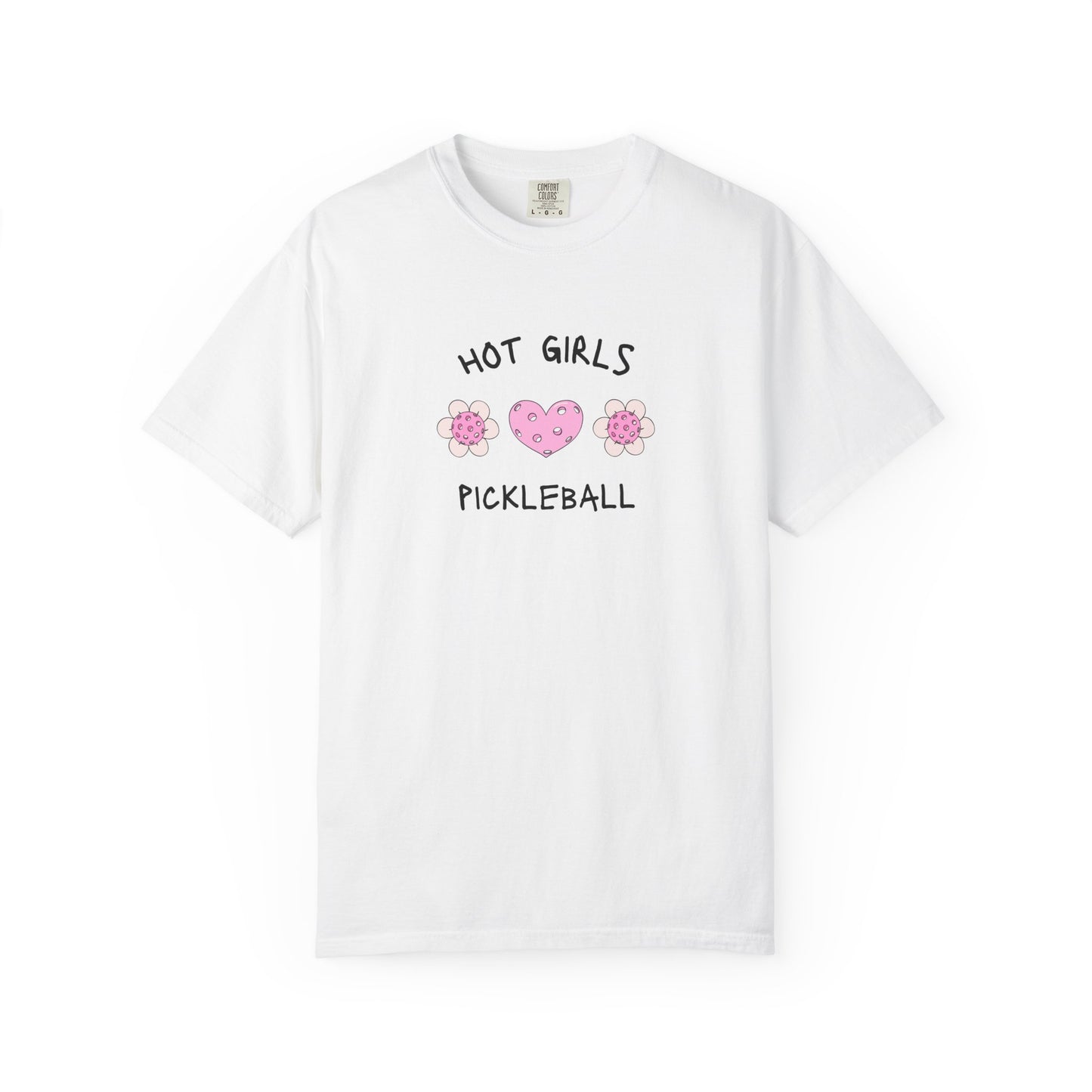 T-shirt with 'Hot Girls Pickleball' text and pink pickleballs designed as flowers and heart