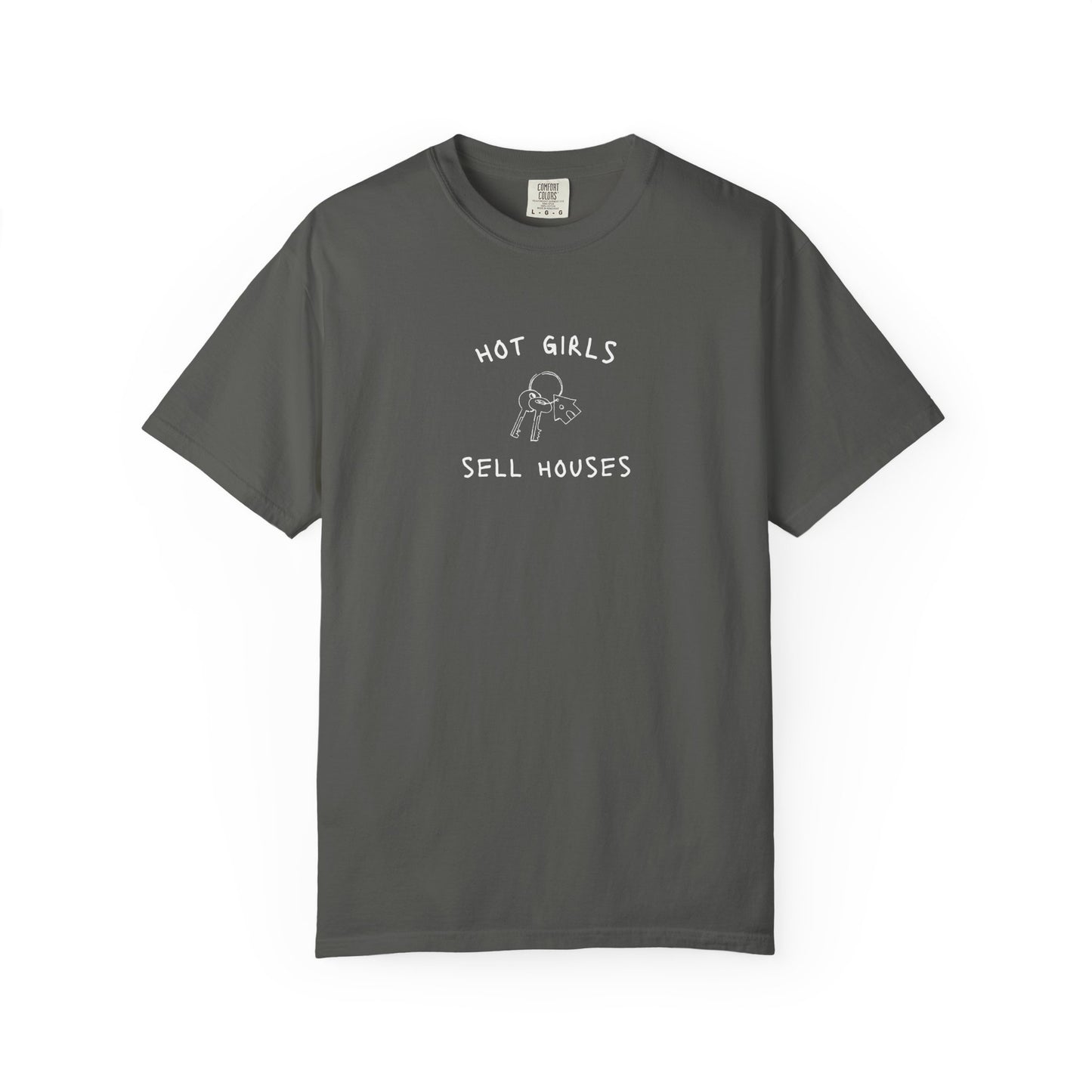 T-shirt with 'Hot Girls Sell Houses' text and hand-drawn house keys illustration in black