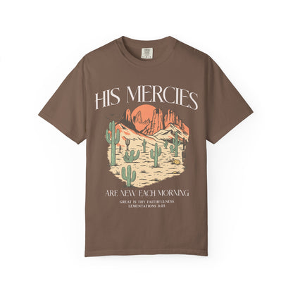 T-shirt with desert landscape design featuring cacti, mountains, and 'His Mercies Are New Each Morning' text with Lamentations 3:23 bible verse