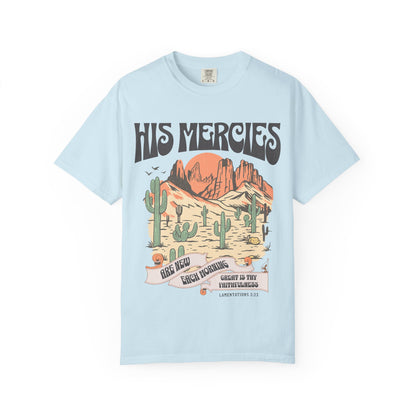 Christian t-shirt with desert landscape design featuring 'His Mercies Are New Each Morning' text and Lamentations 3:23 verse