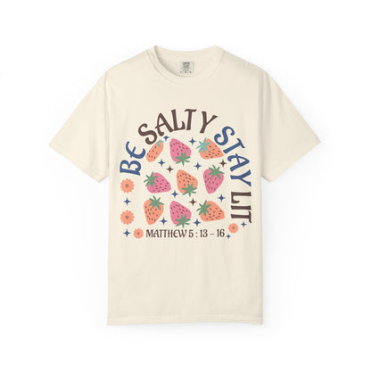 Be Salty t-shirt design with pink and orange strawberries, flowers, and Matthew 5:13-16 scripture