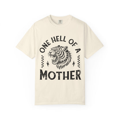Black and white t-shirt with roaring tiger head and 'One Hell Of A Mother' text in distressed lettering