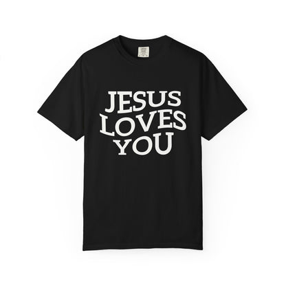 T-shirt with bold black text reading 'JESUS LOVES YOU' in large serif typography