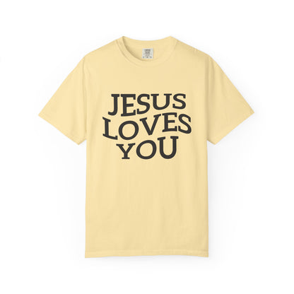 T-shirt with bold black text reading 'JESUS LOVES YOU' in large serif typography