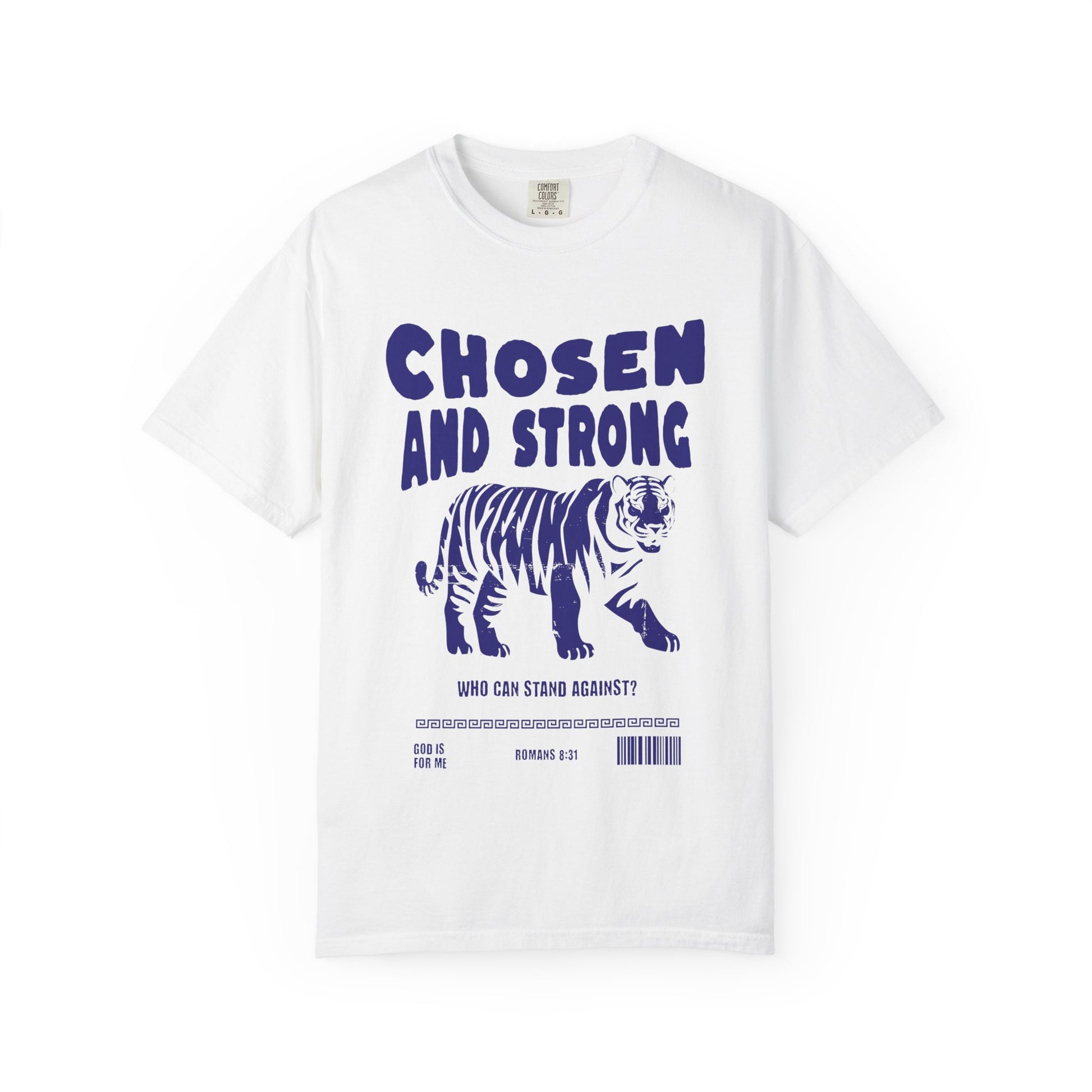 Christian t-shirt with tiger graphic and 'Chosen and Strong' text featuring Romans 8:31 verse